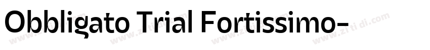 Obbligato Trial Fortissimo字体转换